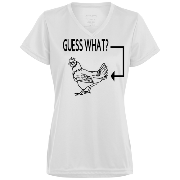 Guess What, Chicken Butt Ladies' Wicking T-Shirt