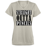 Straight Outta Pencils Ladies' Wicking T-Shirt