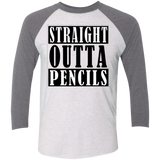 Straight Outta Pencils Tri-Blend 3/4 Sleeve Baseball Raglan T-Shirt