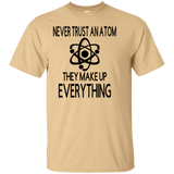 Never Trust an Atom Cotton T-Shirt