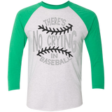 There's no crying in Baseball Tri-Blend 3/4 Sleeve Baseball Raglan T-Shirt