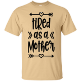 Tired as a Mother Ultra Cotton T-Shirt