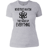 Never Trust an Atom Ladies' Boyfriend T-Shirt