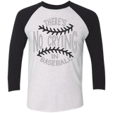 There's no crying in Baseball Tri-Blend 3/4 Sleeve Baseball Raglan T-Shirt