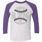 There's no crying in Baseball Tri-Blend 3/4 Sleeve Baseball Raglan T-Shirt