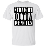 Straight Outta Pencils Ultra Cotton T-Shirt