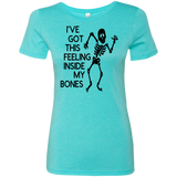 Ive Got This Feeling in My Bones Ladies' Triblend T-Shirt